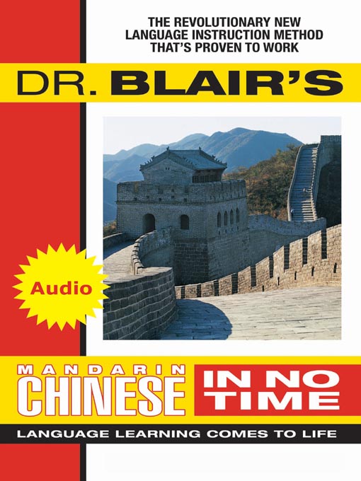 Title details for Dr. Blair's Chinese In No Time by Dr. Robert Blair - Wait list